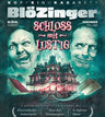 BLÖZINGER "Schloss mit lustig"