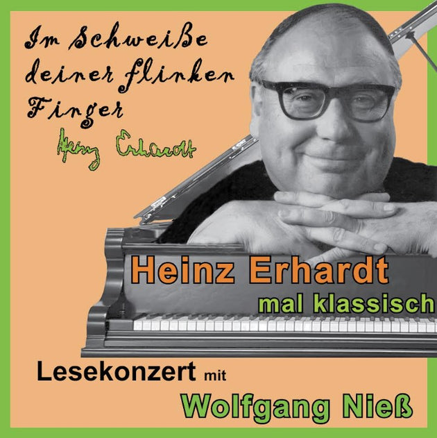 Heinz Ehrhardt Abend mal klassisch - Lesekonzert mit Wolfgang Nieß
