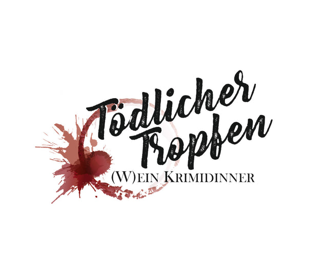 (Wein-)Krimidinner - Tödlicher Tropfen mit 3-Gänge Menü